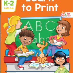Learn to Print Grades K-2 Workbook (64 Pages)