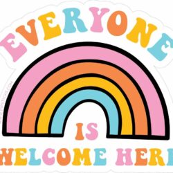 Stickers - Everyone Is Welcome Here Vinyl