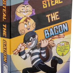 Steal the Bacon!
