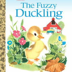 The Fuzzy Duckling: An Easter Book for Kids